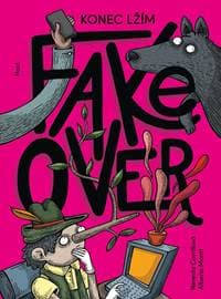 Fake over - Konec lžím - Carrillová Nereida 1