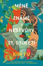 Méně známé nestvůry 21. století - Fu Kim 1