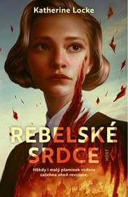 Rebelské srdce - Locke Katherine 1