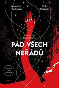 Pád všech neřádů - Foody, C. L. Herman Amanda 1