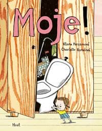 Moje! - Persson Klara 1