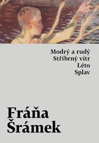 Modrý a rudý, Stříbrný vítr, Léto, Splav - Šrámek Fráňa 1