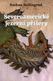 Severoamerické jezerní příšery - Ballingrud Nathan 1