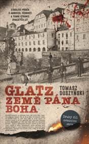 Glatz 2 - Země Pána Boha - Duszynski Tomasz 1