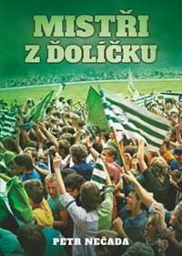 Mistři z Ďolíčku - Petr Nečada 1