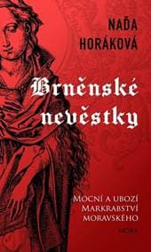 Brněnské nevěstky - Horáková Naďa