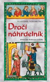 Dračí náhrdelník - Hříšní lidé Království českého - Vondruška Vlastimil 1