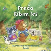 Prečo ľúbim les - Howarth Daniel 1