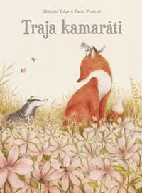 Traja kamaráti - Volpe, Paolo Proietti Giorgio