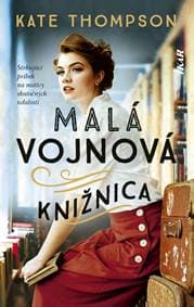 Malá vojnová knižnica - Thompsonová Kate 1