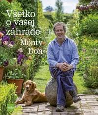 Všetko o vašej záhrade - Don Monty
