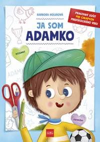 Ja som Adamko - Holubová Barbora