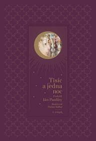 Tisíc a jedna noc – 4. diel - Pauliny Ján