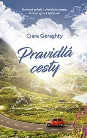 Pravidlá cesty - Geraghty Ciara