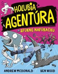 Holubia agentúra sfúkne nafúkačku 9 - McDonald, Ben Wood Andrew 1