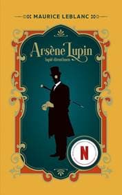 Arsene Lupin, Lupič džentlmen - Leblanc Maurice