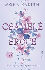 Osamelé srdce (Scarlet Luck 1) - Kasten Mona