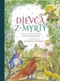 Dievča z myrty - Petraško Ľudovít 1
