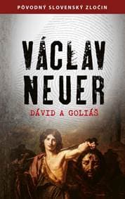 Dávid a Goliáš - Neuer Václav 1
