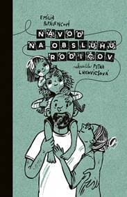 Návod na obsluhu rodičov - Popálencová Emília 1