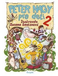Peter Nagy pre deti 2 - Nagy, Zuzana Smatanová Peter