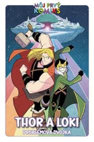 Thor a Loki. Problémová dvojka - Kolektív autorov 1