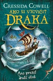 Ako prežiť dračí útok (Ako si vycvičiť draka 7) - Cressida Cowell 1