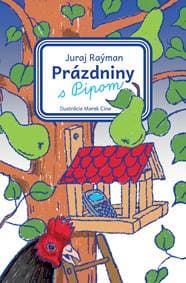 Prázdniny s Pipom - Juraj Raýman 1
