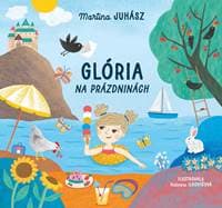 Glória na prázdninách - Martina Juhász 1