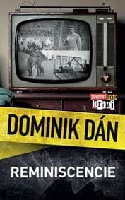 Reminiscencie (Dominik Dán 36) - Dominik Dán