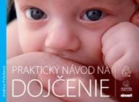 Praktický návod na dojčenie - Andrea Poloková 1