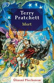 Mort (Úžasná Plochozem 4, Smrť 1) - Terry Pratchett 1