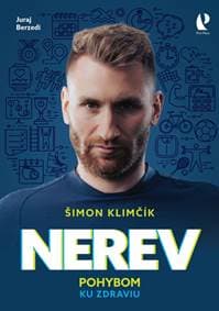 Nerev – Pohybom ku zdraviu - Klimčík, Juraj Berzedi Šimon