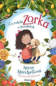 Čo robila Zorka v pondelok - Kolektív autorov 1