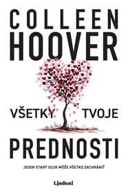 Všetky tvoje prednosti - Colleen Hoover 1