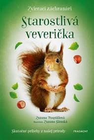 Zvierací záchranári - Starostlivá veverička - Zuzana Pospíšilová 1