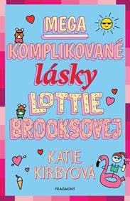 Mega komplikované lásky Lottie Brooksovej - Kolektív autorov 1