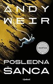 Posledná šanca - Andy Weir 1