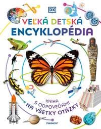 Veľká detská encyklopédia - DK Publishing 1