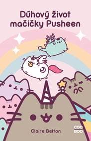 Dúhový život mačičky Pusheen - Claire Beltonová 1