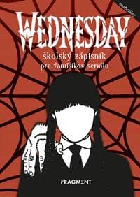Wednesday - školský zápisník pre fanúšikov seriálu - Kolektív autorov