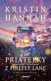 Priateľky z Firefly Lane - Kristin Hannah 1