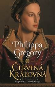 Červená kráľovná - Philippa Gregory 1