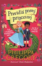 Pravidlá pravej princeznej (Pravidlá pravej princeznej 1) - Philippa Gregory 1