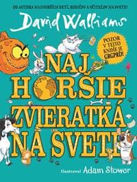Najhoršie zvieratká na svete - David Walliams 1