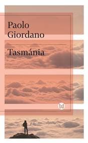 Tasmánia - Paolo Giordano 1