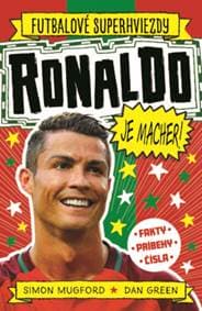 Ronaldo je macher! - Simon Mugford, Dan Green