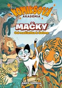 Komiksová akadémia: Mačky - Andy Hirsch 1