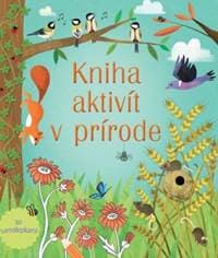 Kniha aktivít v prírode - autor neuvedený 1