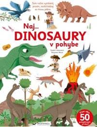 Naj... dinosaury v pohybe - autor neuvedený 1